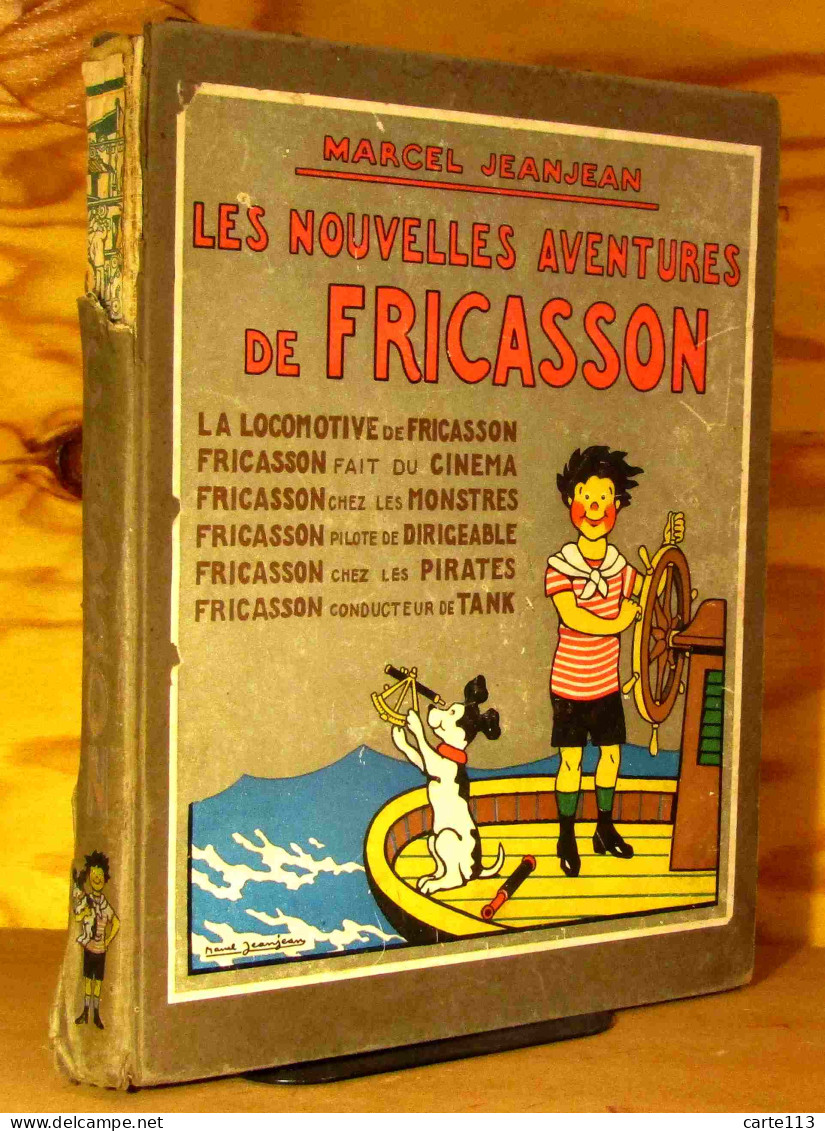 JEANJEAN Marcel - LES NOUVELLES AVENTURES DE FRICASSON - 1901-1940