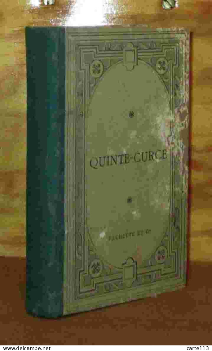 QUINTE-CURCE -  DOSSON  Simon-Noe[ - QUINTI CURTII RUFI HISTORIARUM ALEXANDRI MAGNI MACEDONIS - LIBRI SUPE - 1801-1900