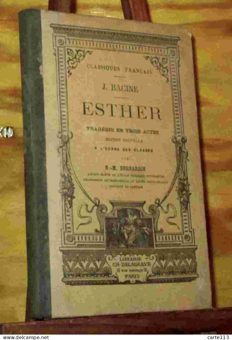 RACINE Jean    - ESTHER - TRAGEDIE EN TROIS ACTES - 1801-1900