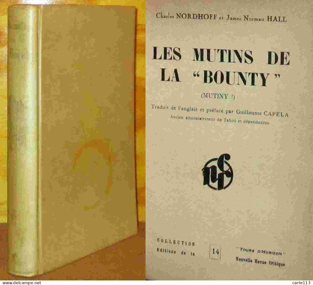 NORDHOFF Charles - HALL James Norman - LES MUTINS DE LA BOUNTY - 1901-1940