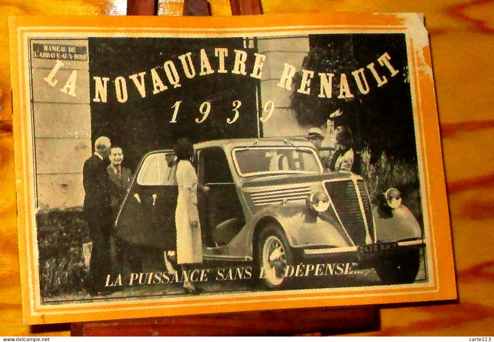 ANONYME  - LA NOVAQUATRE RENAULT 1939 - LA PUISSANCE SANS LA DEPENSE - 1901-1940