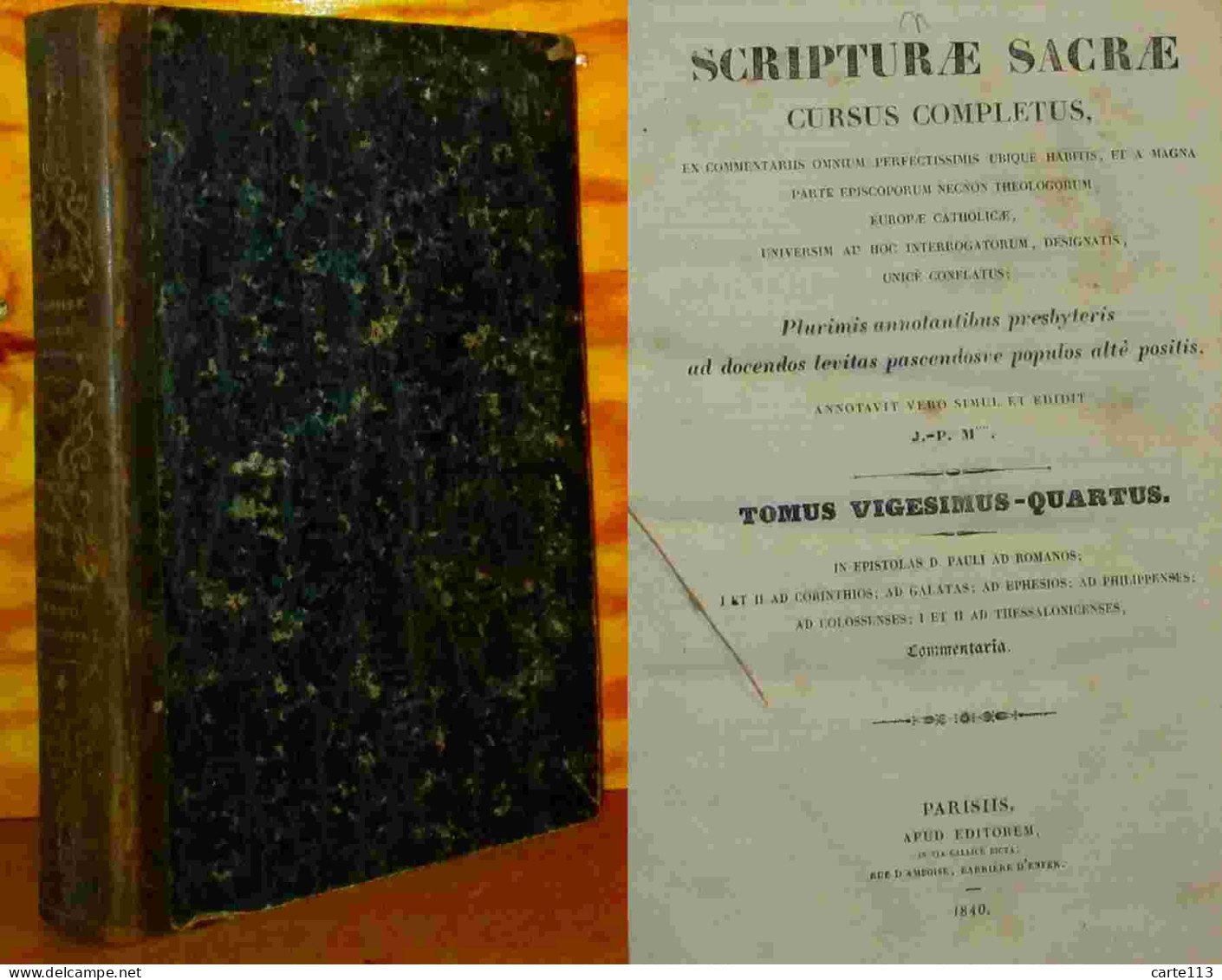 MIGNE Jacques-Paul - SCRIPTURAE SACRAE - CURSUS COMPLETUS - IN EPISTOLAS D. PAULI COMMENTA - 1801-1900