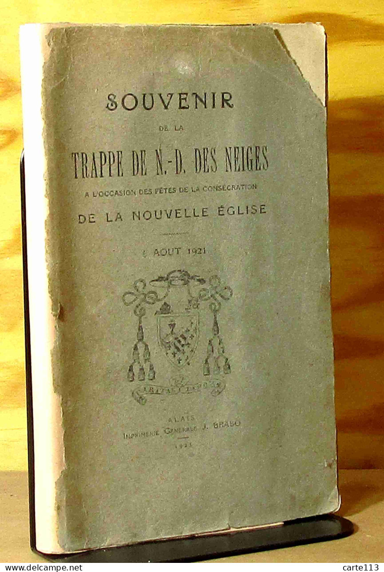 ANONYME - SOUVENIR DE LA TRAPPE DE NOTRE-DAME DES NEIGES - 4 AOUT 1921 - 1901-1940