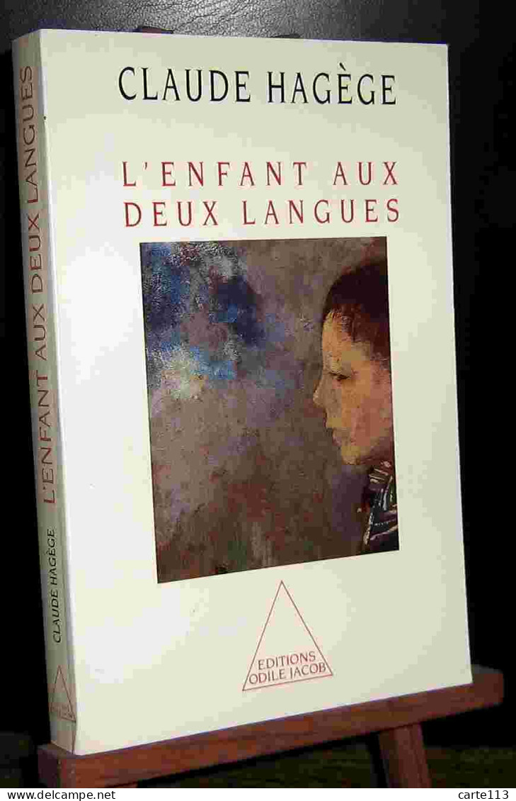 HAGEGE Claude - L'ENFANT AUX DEUX LANGUES - Other & Unclassified