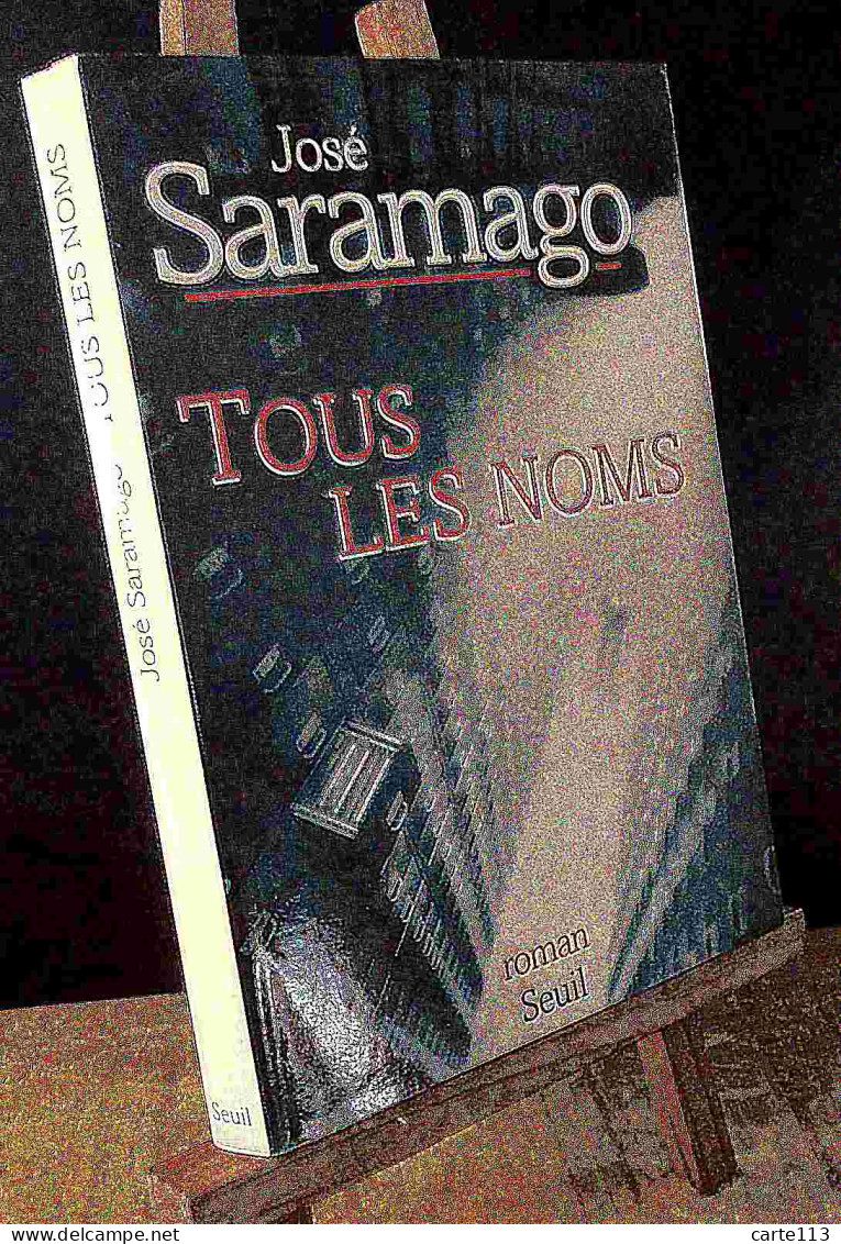 SARAMAGO Jose - TOUS LES NOMS - Other & Unclassified