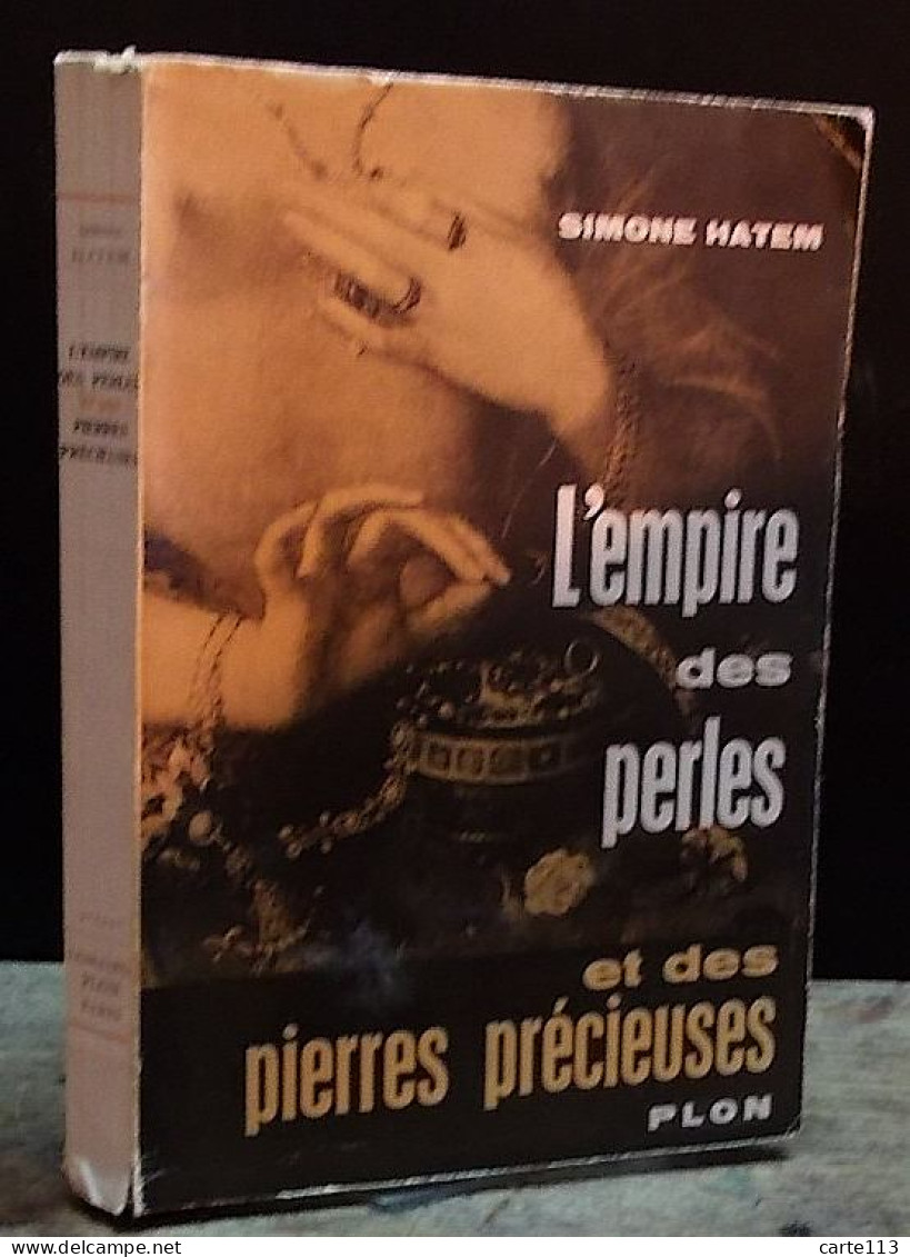 HATEM  Simone - L'EMPIRE DES PERLES ET DES PIERRES PRECIEUSES - Andere & Zonder Classificatie