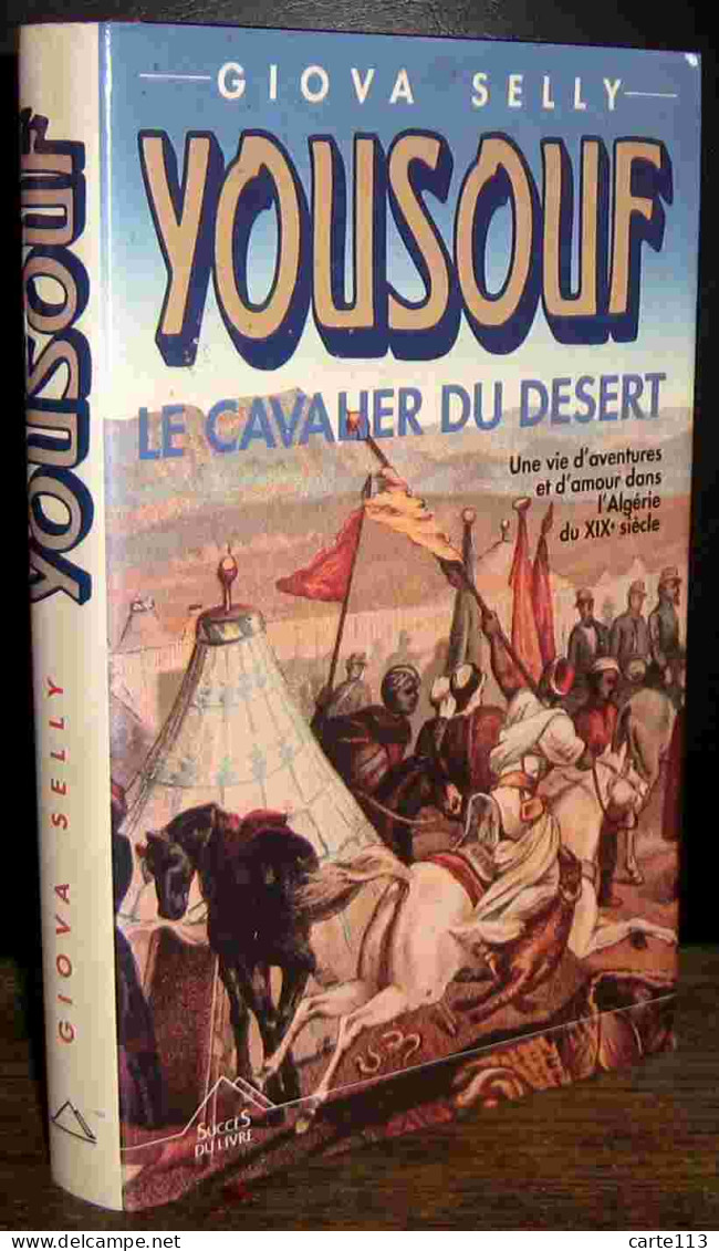 SELLY Giova - YOUSOUF LE CAVALIER DU DESERT - Other & Unclassified