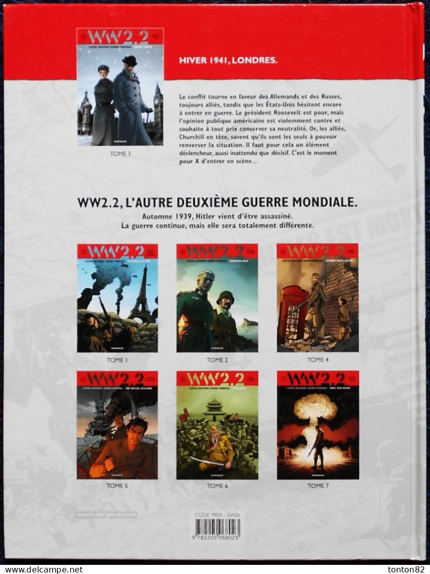 Robledo - Toledano - WW 2.2 - T 3 - Secret Service - Éditions DARGAUD - ( E.O. 2013 ) . - Altri & Non Classificati