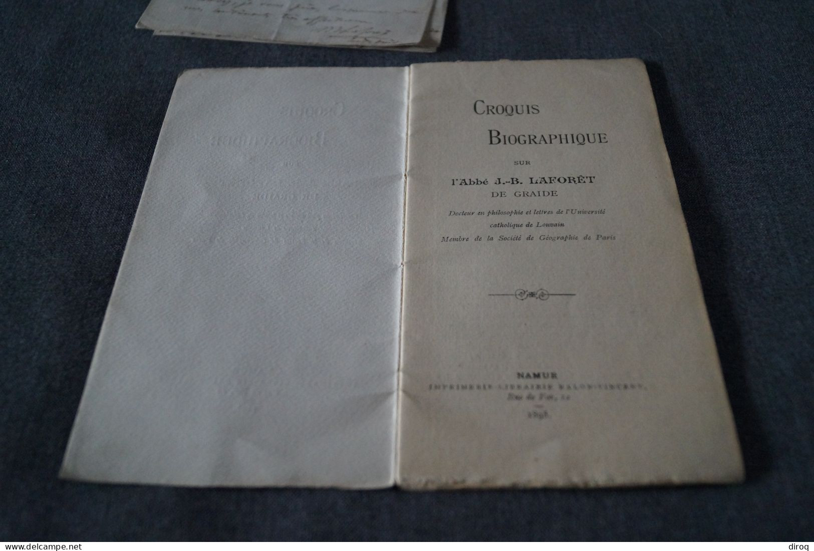 Ouvrage + 3 Anciens Manuscrits Sur L'Abbé J.B. Laforet,Graide (Haversin)14 Pages,19 Cm./10 Cm - Manuscritos