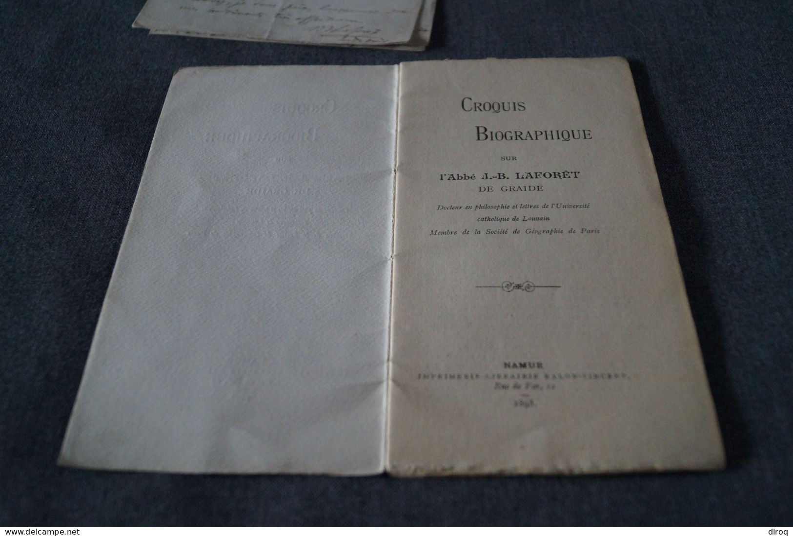 Ouvrage + 3 Anciens Manuscrits Sur L'Abbé J.B. Laforet,Graide (Haversin)14 Pages,19 Cm./10 Cm - Manuskripte