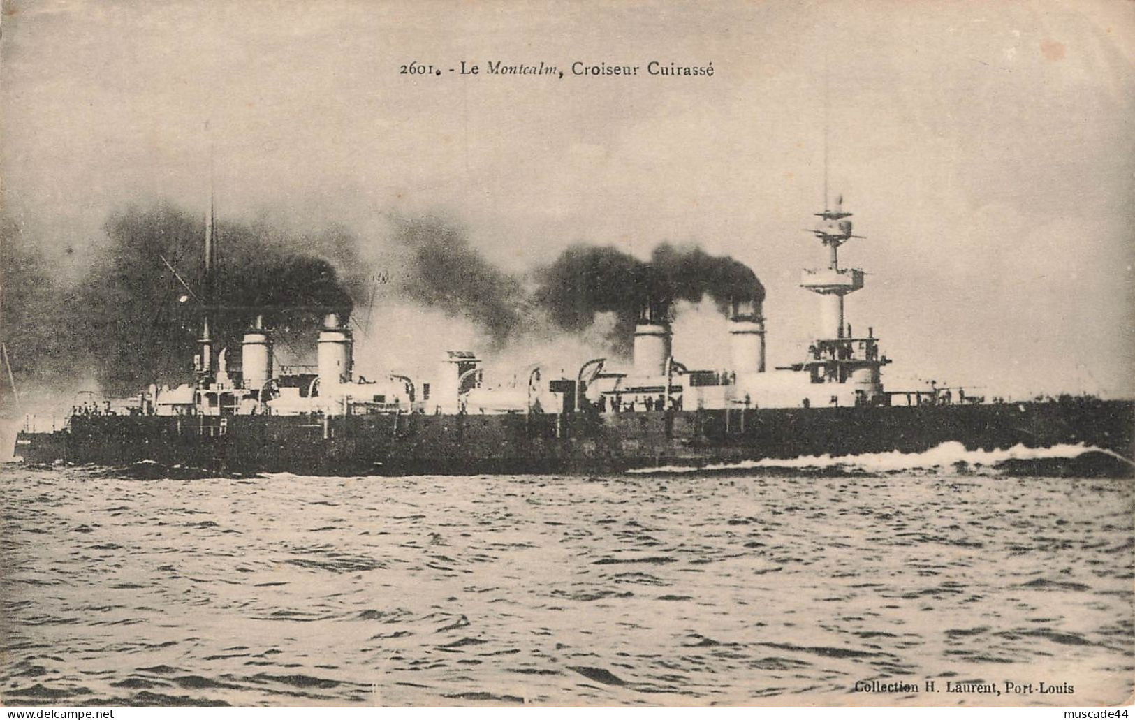 LE MONTCALM - CROISEUR CUIRASSE - Warships