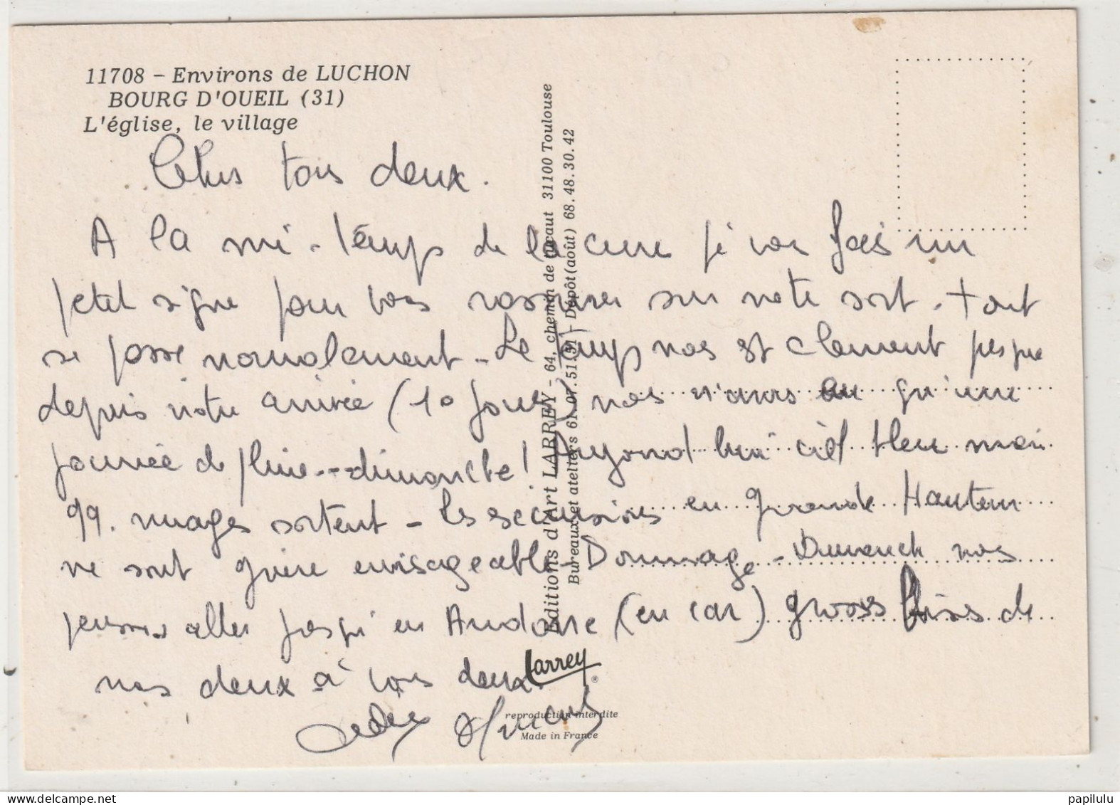 42 DEPT 31: édit. Larrey N° 11708 : Bourg D'Oueil L'église , Le Village - Otros & Sin Clasificación