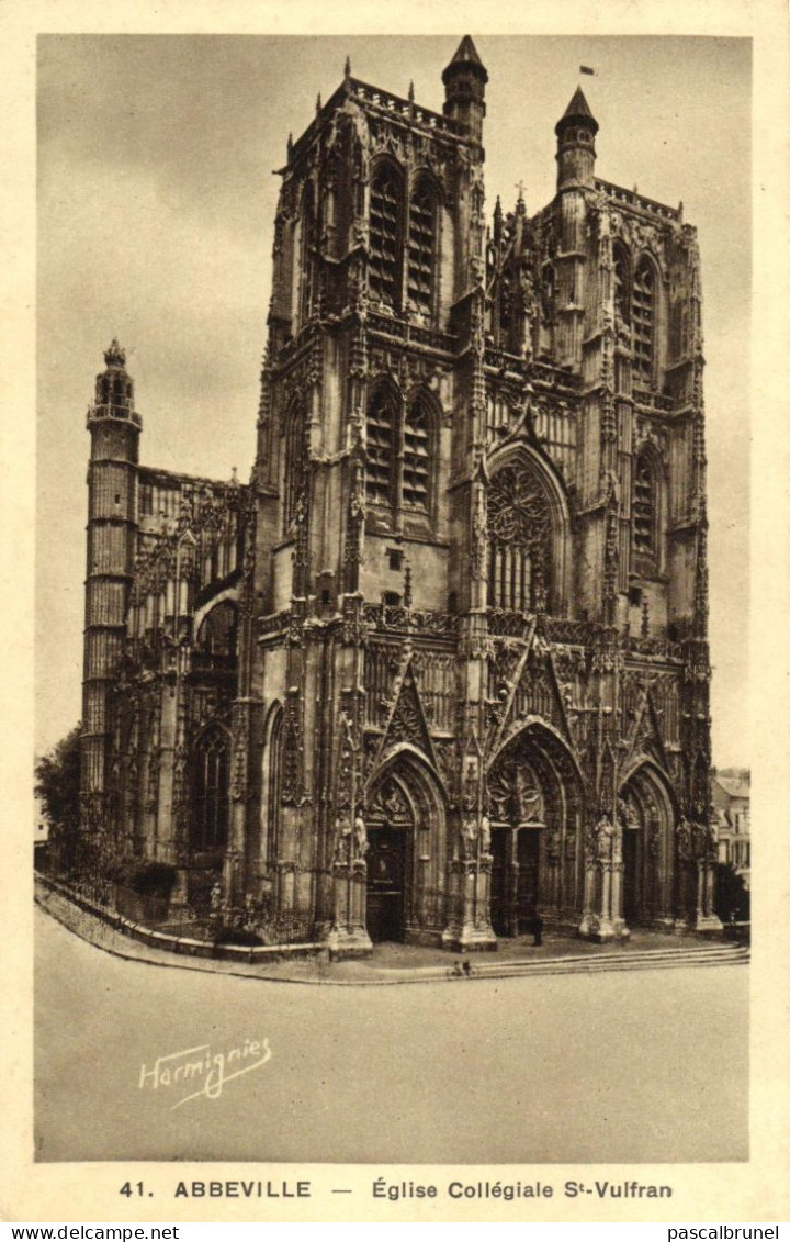 ABBEVILLE - EGLISE COLLEGIALE SAINT VULFRAN - Abbeville