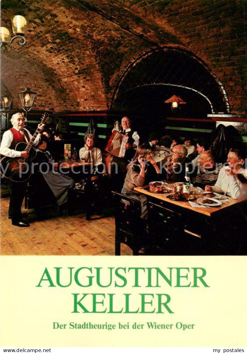 73790476 Wien AT Augustiner Keller Der Stadtheurige Bei Der Wiener Oper Hausmusi - Autres & Non Classés