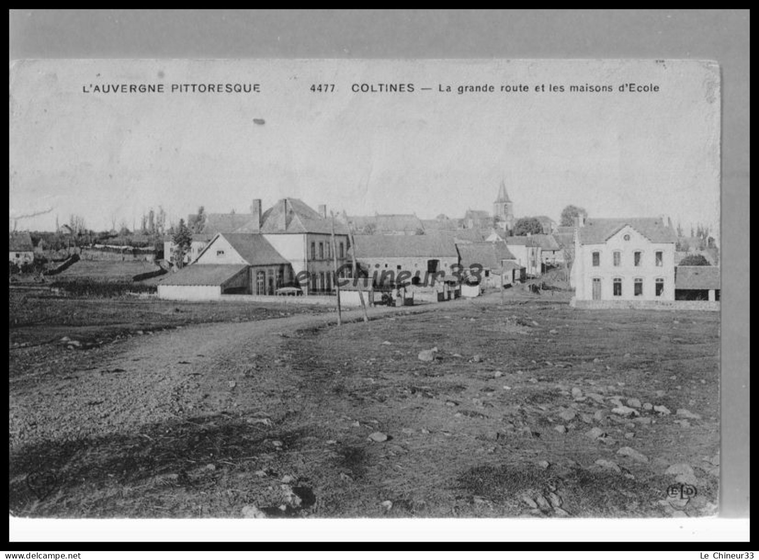 15 - COLTINES --La Grande Route Et Les Maisons D'Ecole - Other & Unclassified