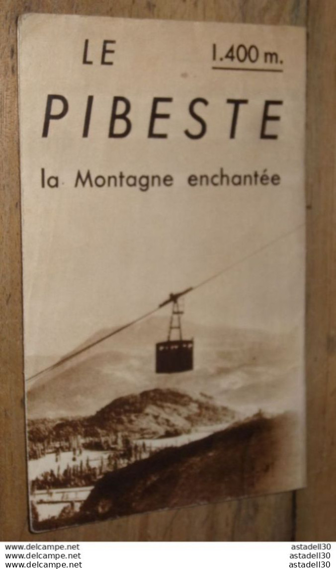 Petit Dépliant Sur Le PIBESTE ........ PHI .... E1-124 - Toeristische Brochures