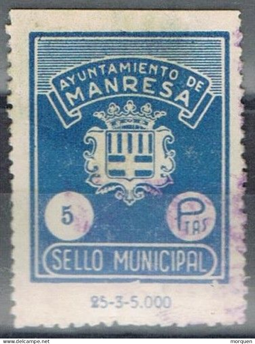 Sello Viñeta Fiscal Municipal , MANRESA (Barcelona) 5 Pts, Tirada En Anverso º - Revenue Stamps