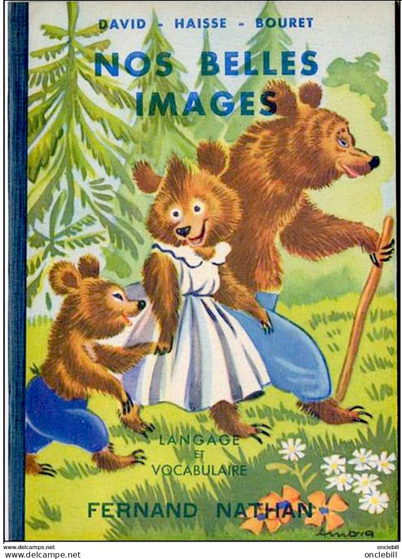 Livre Apprentissage Lecture Enfantine Nos Belles Images Nathan 1953 15x22 Cm 32 Pages état Superbe - 6-12 Years Old