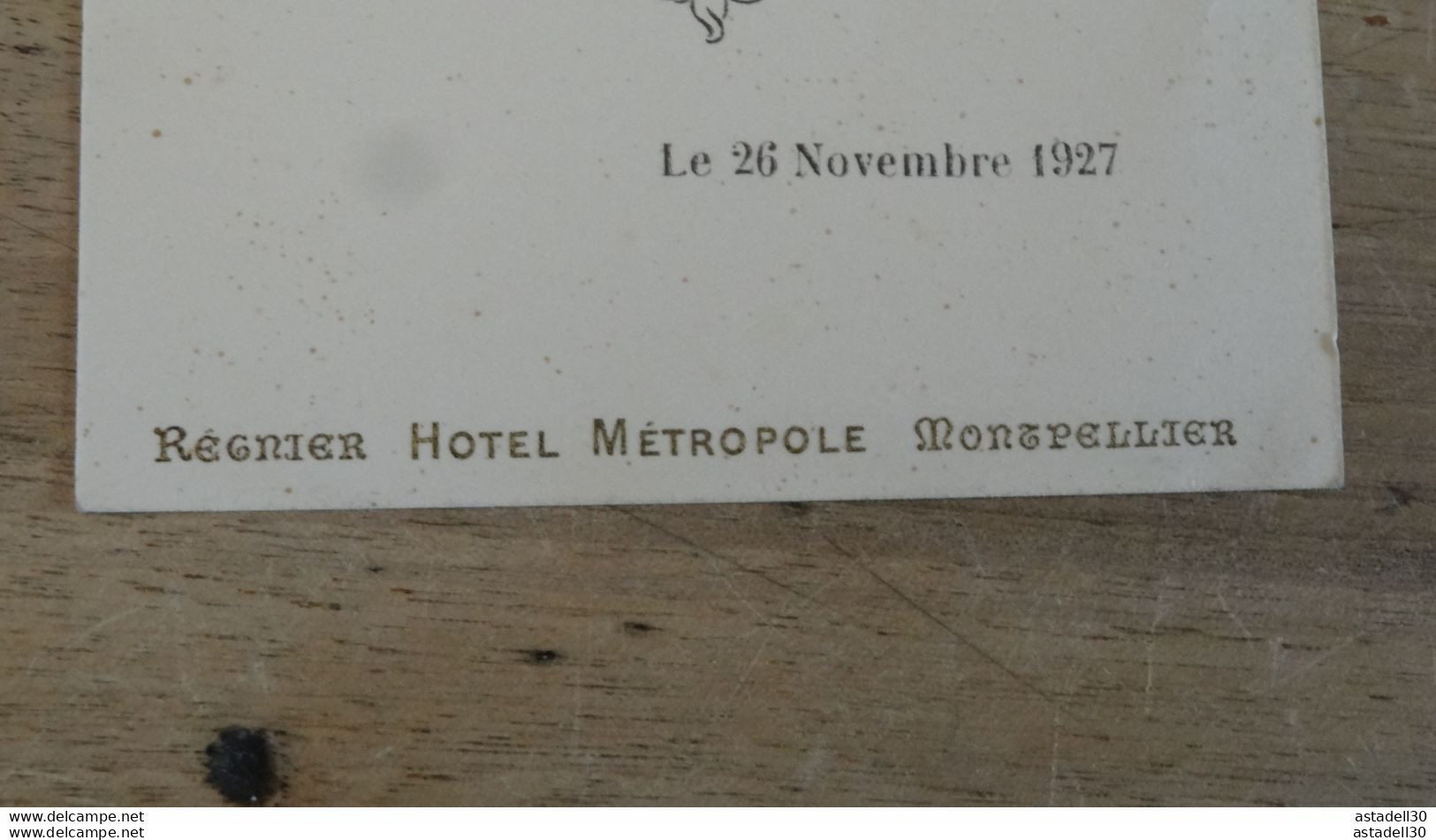 MONTPELLIER : Menu Regnier Hotel Metropole - 1927 ........PHI ........ Caisse-23 - Menükarten