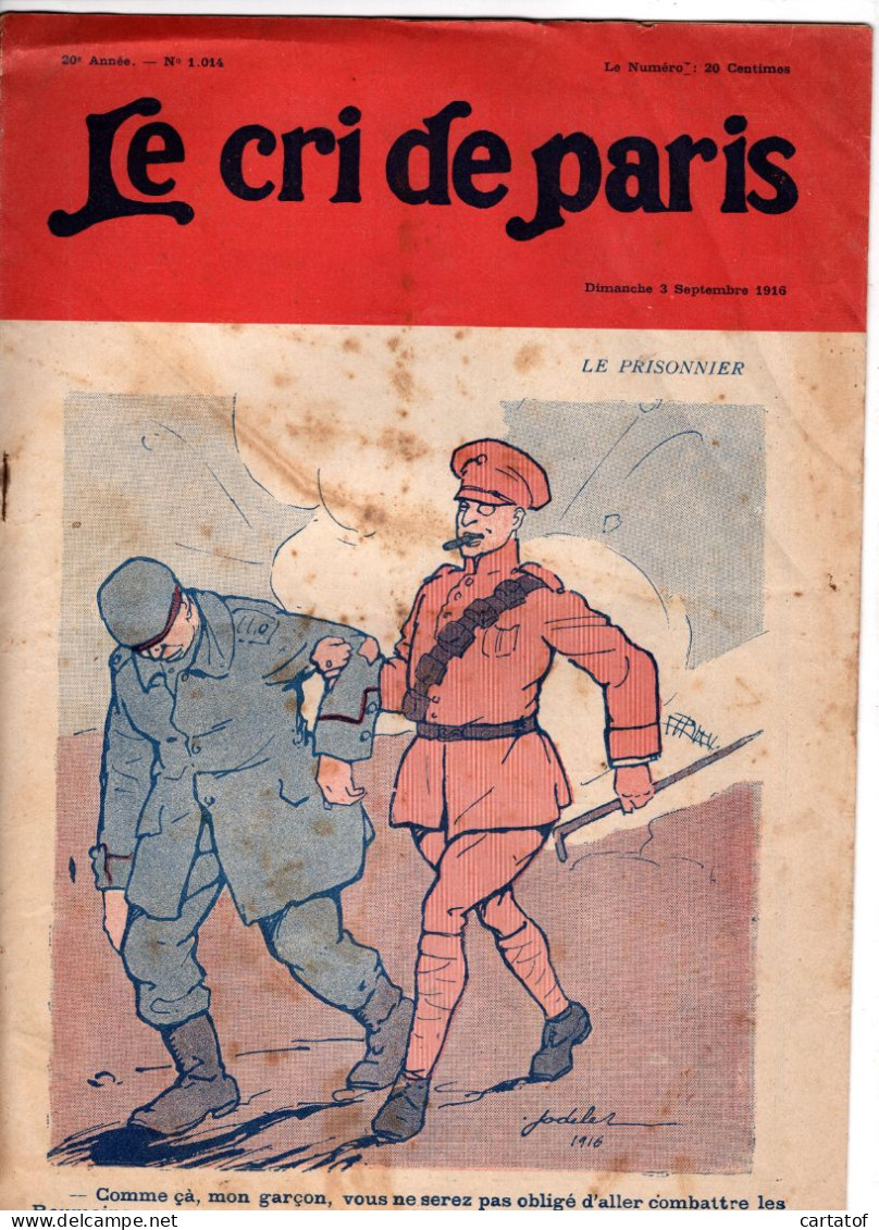 LE CRI DE PARIS N° 1014  1.014 . LE PRISONNIER - Sonstige & Ohne Zuordnung