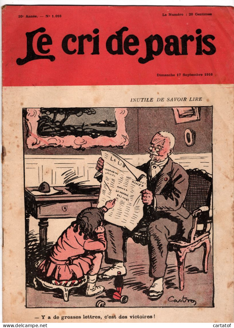 LE CRI DE PARIS N° 1016  1.016 . INUTILE DE SAVOIR LIRE - Other & Unclassified