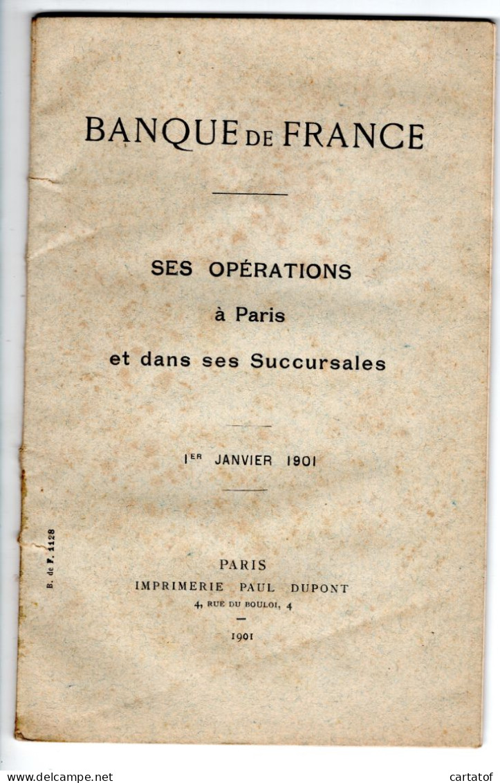 BANQUE DE France . Ses Opérations à Paris Et Des Ses Succursales . JANVIER 1901 - Buchhaltung/Verwaltung