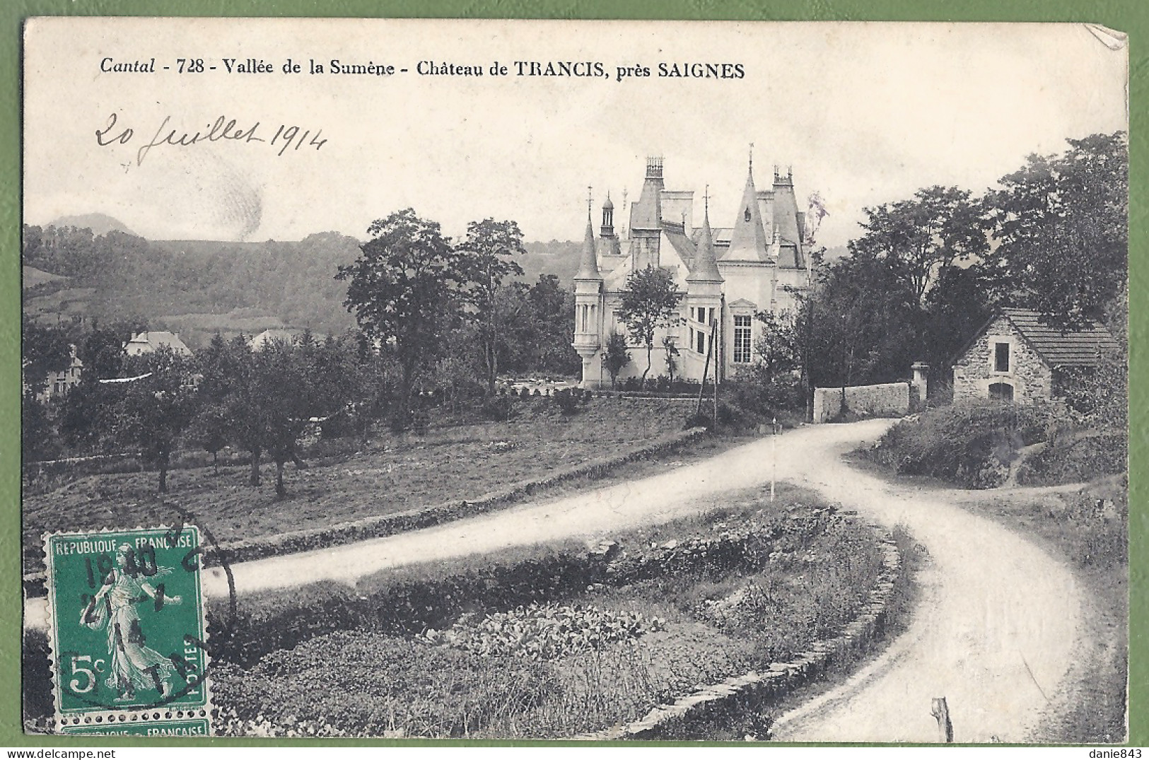 CPA - CANTAL - VALLÉE DE LA SUMENE - CHATEAU DE TRANCIS PRES DE SAIGNE - Otros & Sin Clasificación