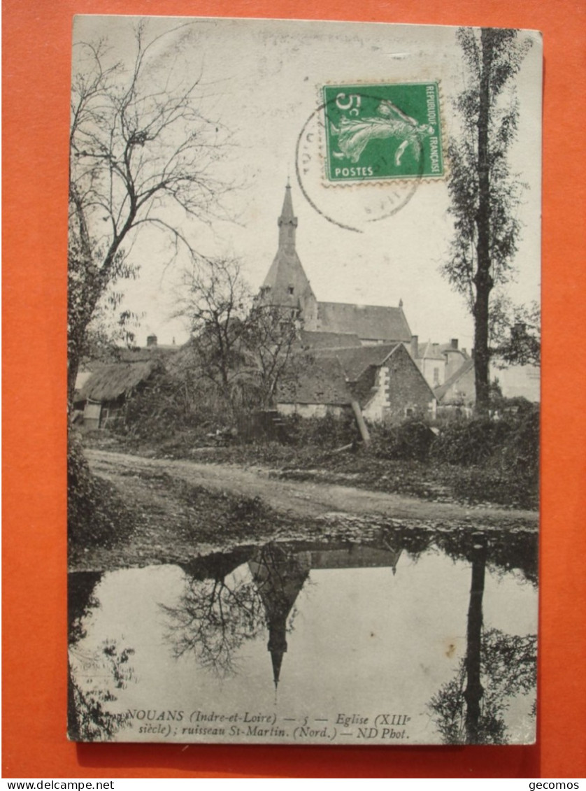 37 - Nouans - Eglise (XIIIe Siècle) - Ruisseau St-Martin ( Nord ) - Autres & Non Classés