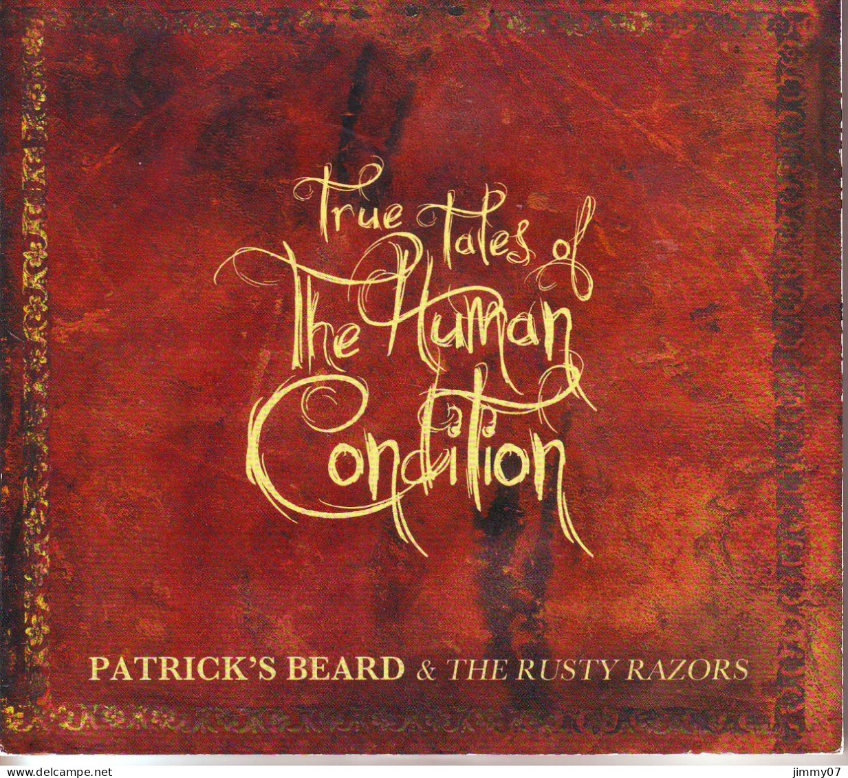 Patrick's Beard & The Rusty Razors - True Tales Of The Human Condition (CD, Album, Dig) - Hard Rock En Metal