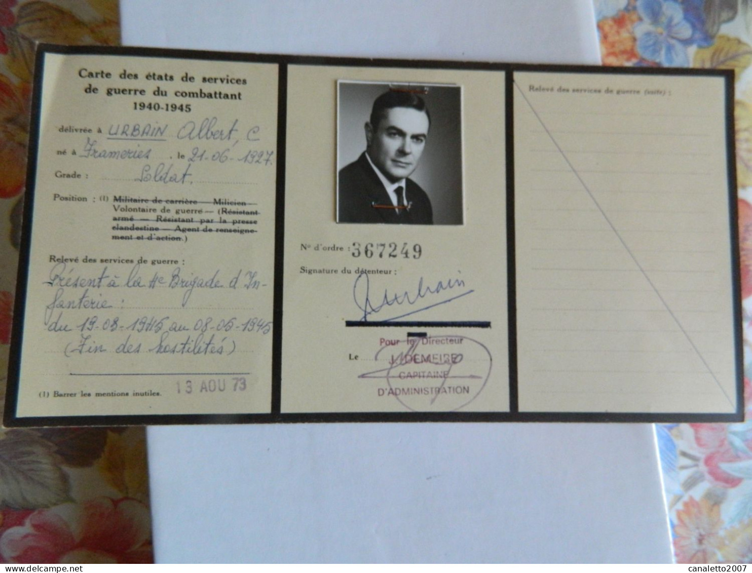 MILITARIA :CARTE DES ETATS DE SERVICES DE GUERRE DU COMBATTANT 1940/45 AVEC PHOTO - Documents