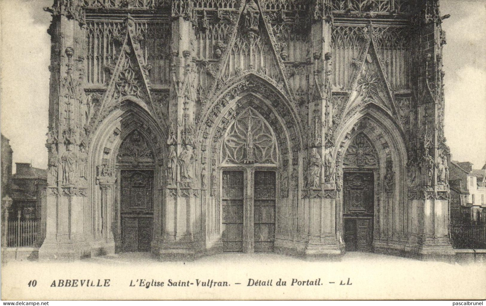 ABBEVILLE - L'EGLISE SAINT VULFRAN - DETAIL DU PORTAIL - Abbeville