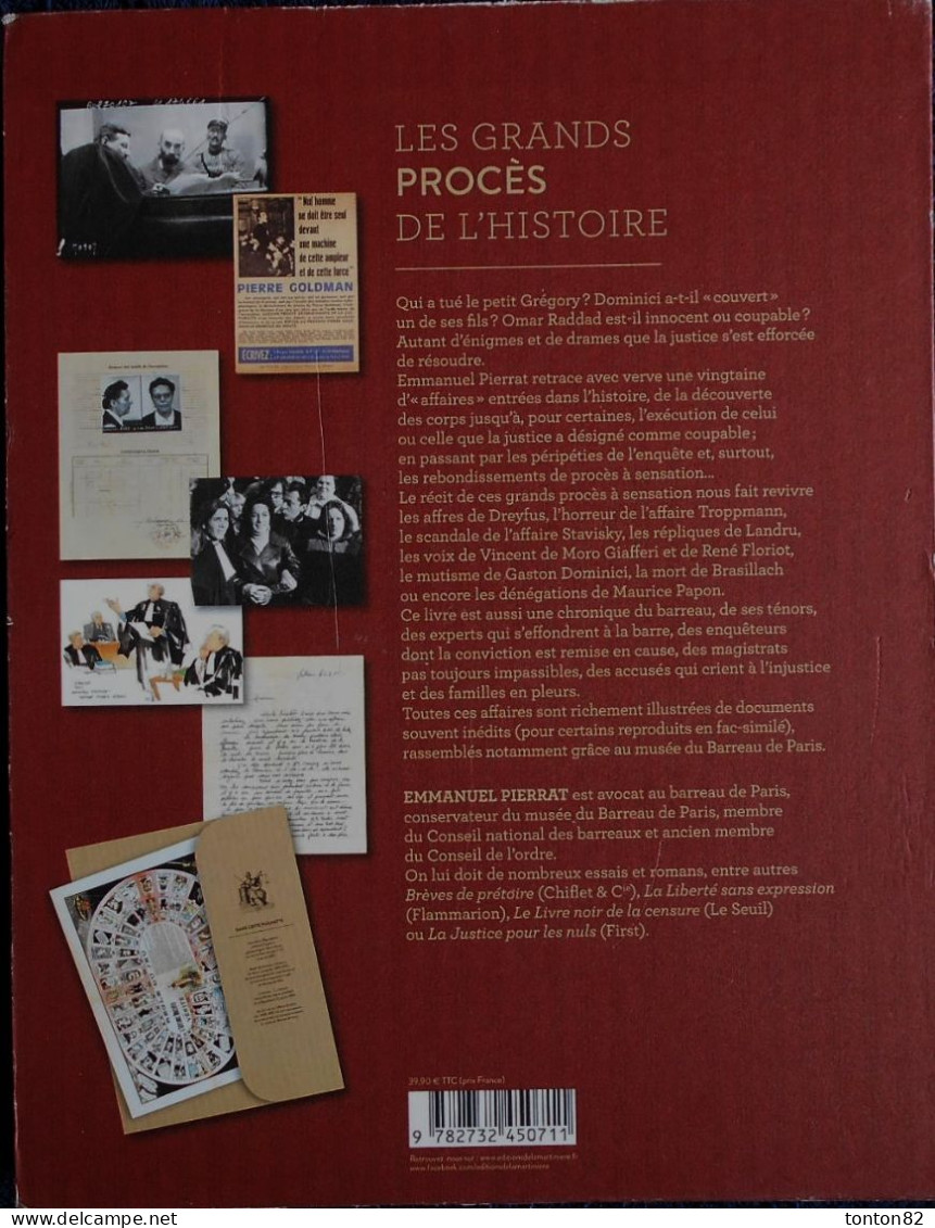 Emmanuel Pierrat - Les Grands Procès De L' Histoire - Éditions  De La Martinière - ( 2015 ) . - Altri & Non Classificati