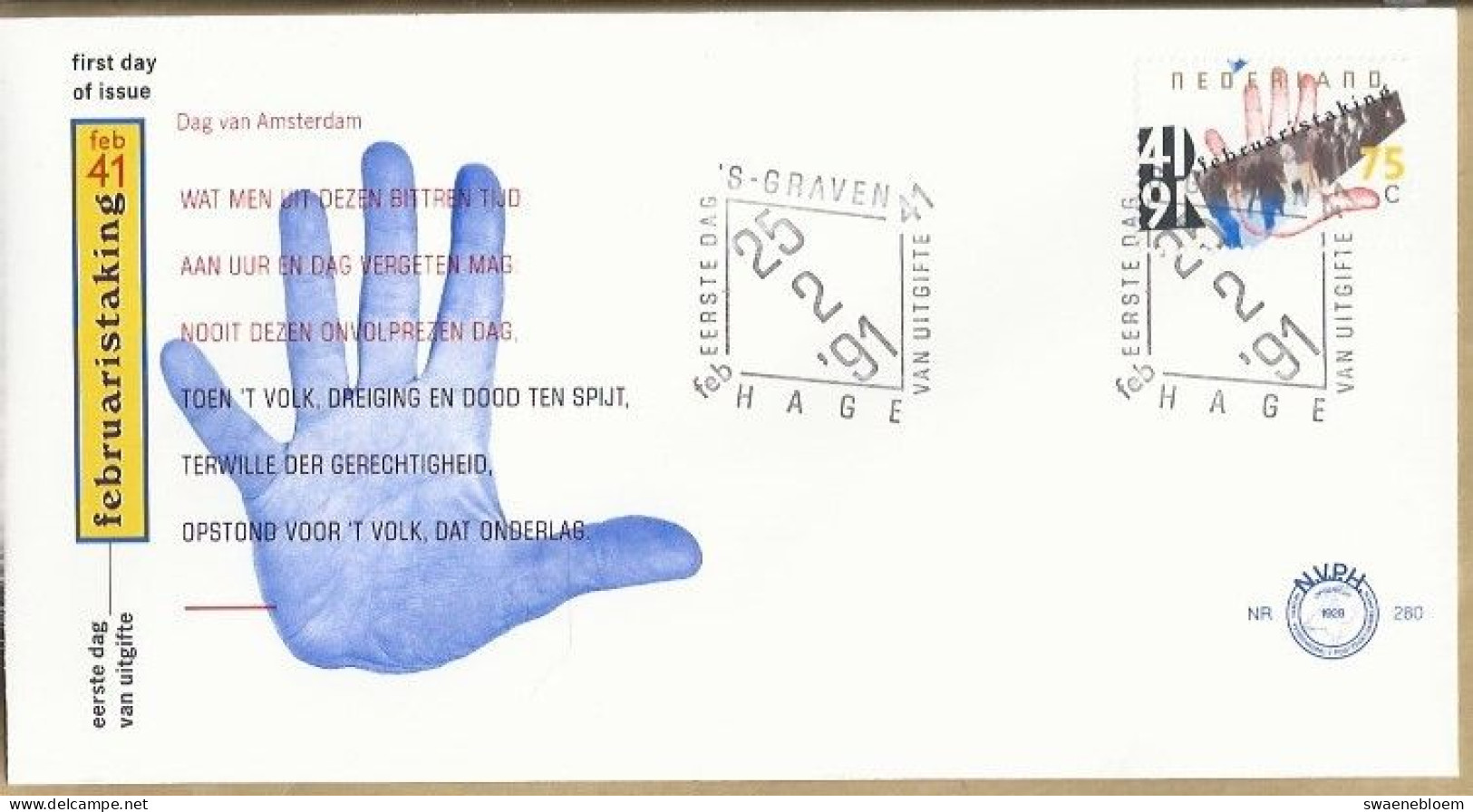 NL.- FDC. NVPH Nr. 280. EERSTE DAG VAN UITGIFTE. FIRST DAY OF ISSUE. 25-02-1991. FEBRUARI STAKING 41-91. - FDC