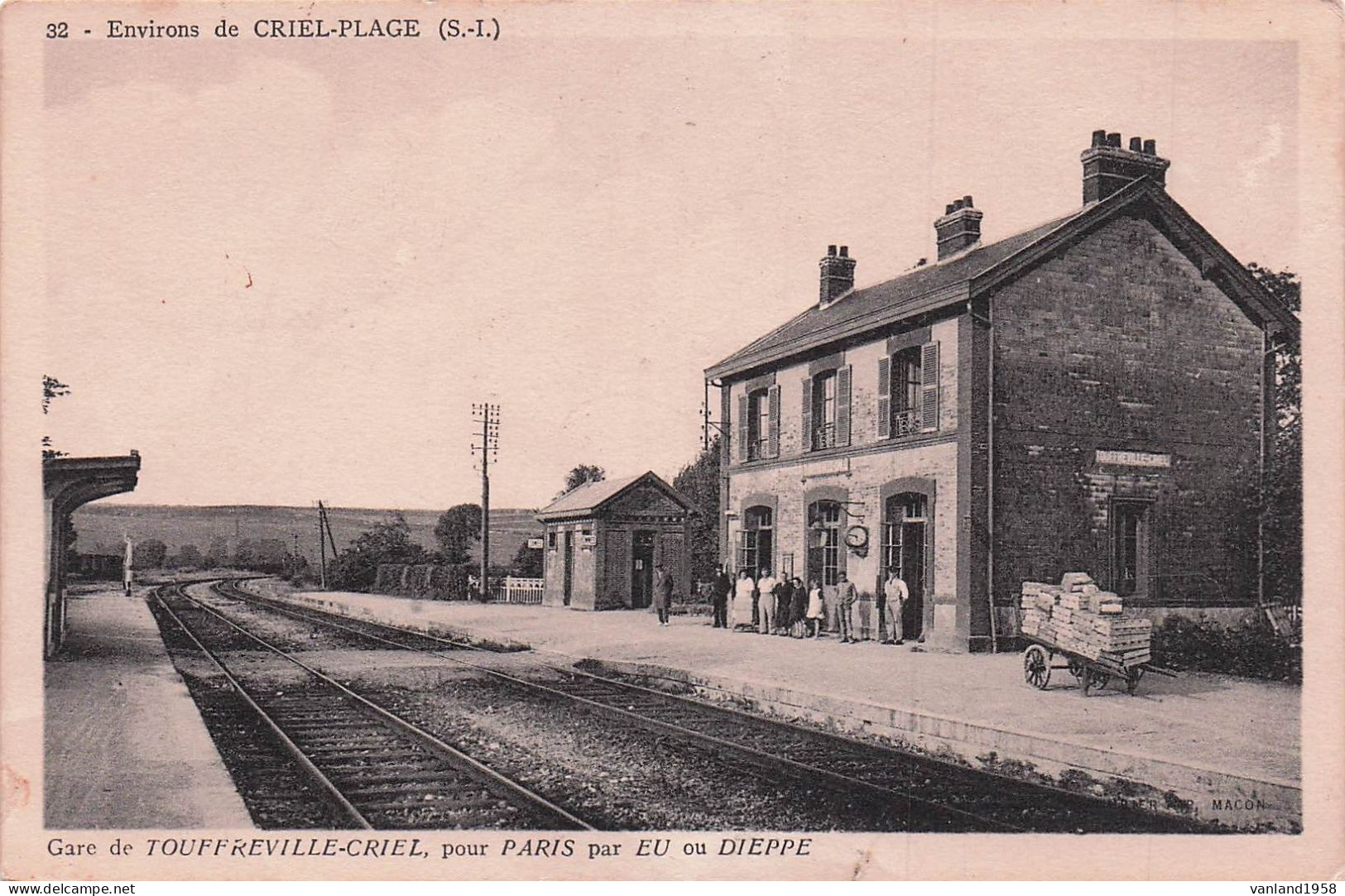 CRIEL-PLAGE-gare De Touffreville-Criel Pour Paris Par Eu Ou Dieppe - Criel Sur Mer