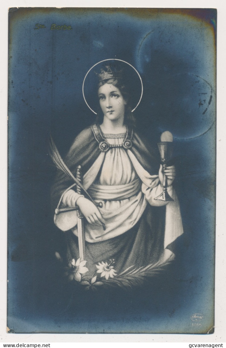 19de. S.BARBARA.  PHOTOCARD.   ZIE AFBEELDINGEN - Images Religieuses