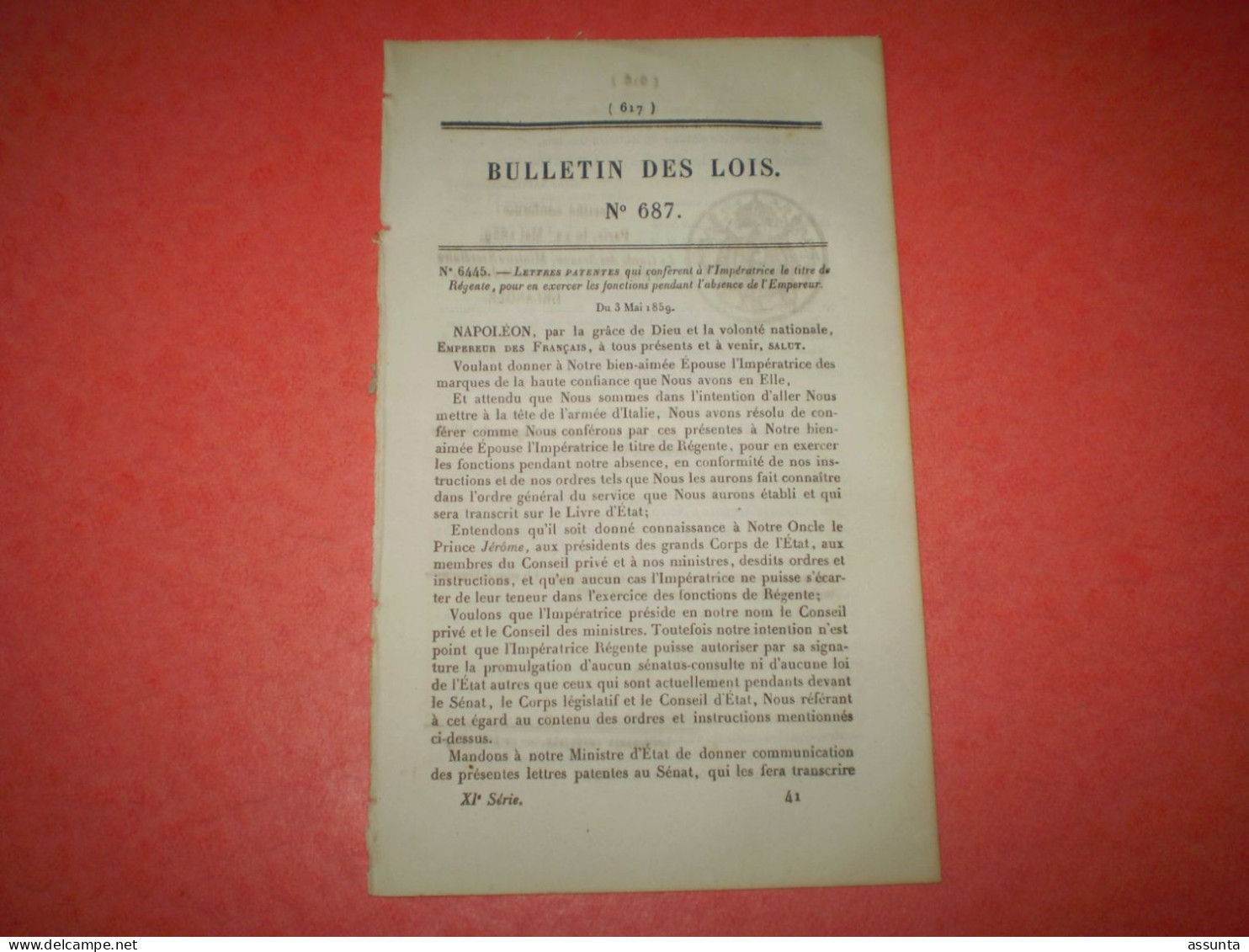 Bulletin Des Lois Napoléon Nomme Régente Son épouse L'impératrice Eugénie Car Il Part Faire La Guerre En Italie. - Wetten & Decreten
