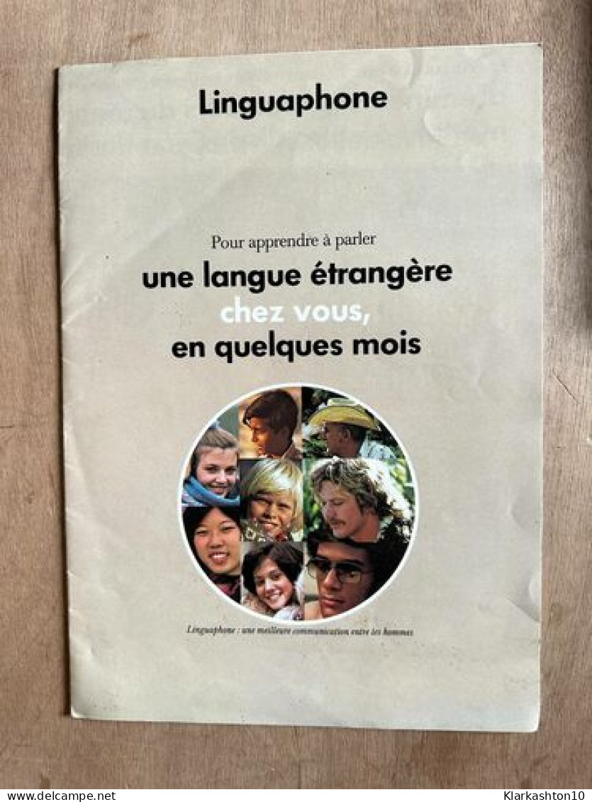 Pour Apprendre à Parler Une Langue étrangère Chez Vous En Quelques Mois - Sonstige & Ohne Zuordnung