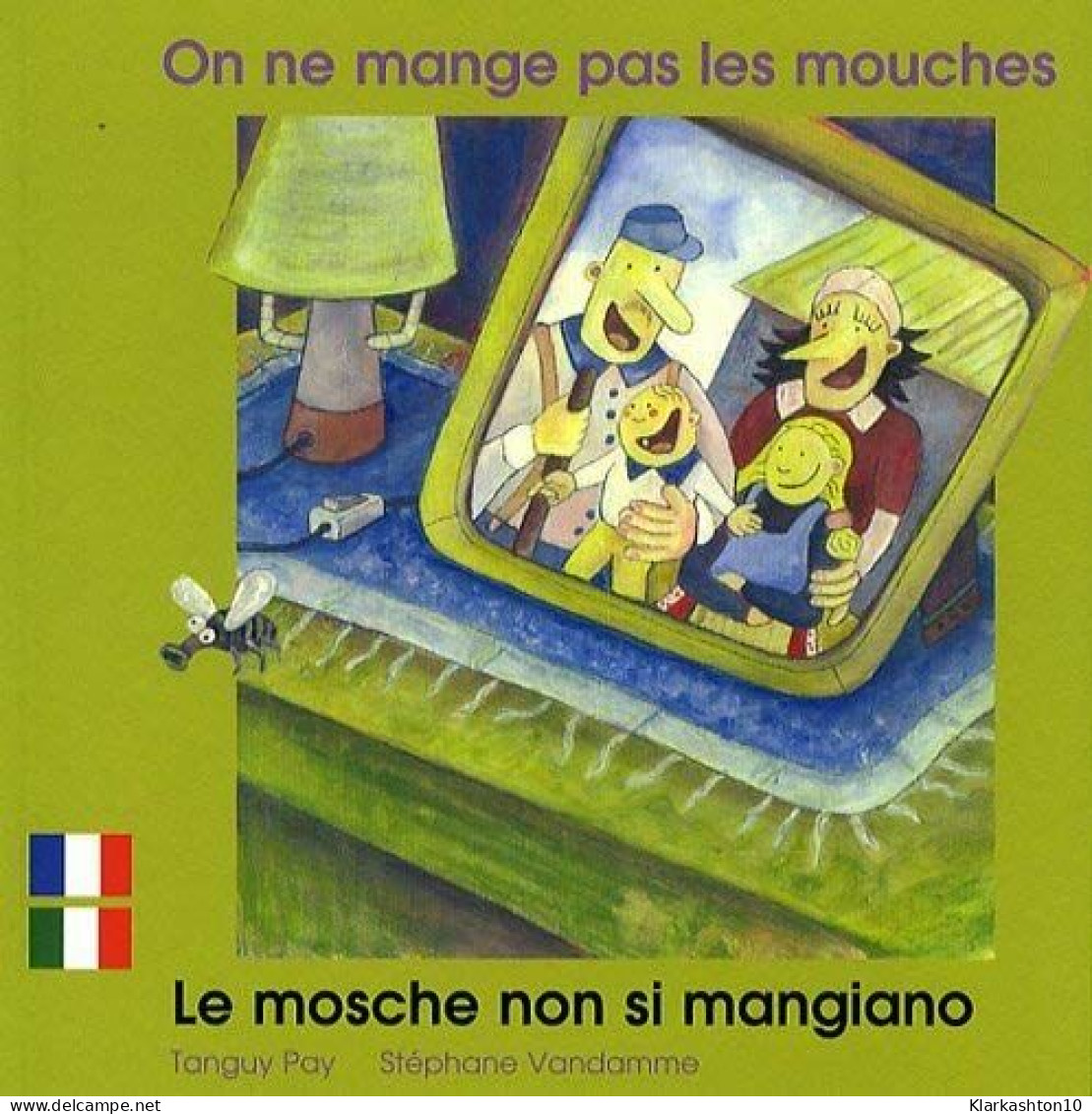 On Ne Mange Pas Les Mouches Fr/Ital - Autres & Non Classés