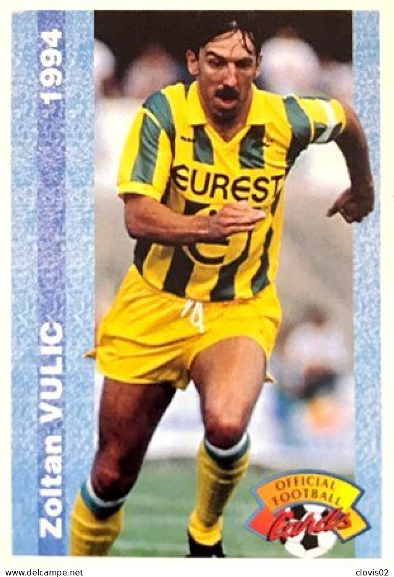 114 Zoltan Vulic - FC Nantes - Panini Official Football Cards 1994 - Tarjetas