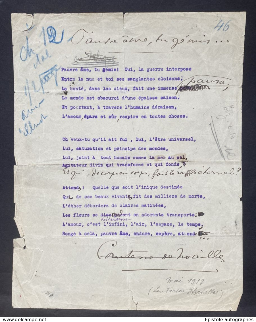 Anna De NOAILLES – Poème Signé Avec Corrections Autographes – « Pauvre âme, Tu Gémis… » 1917 - Schriftsteller