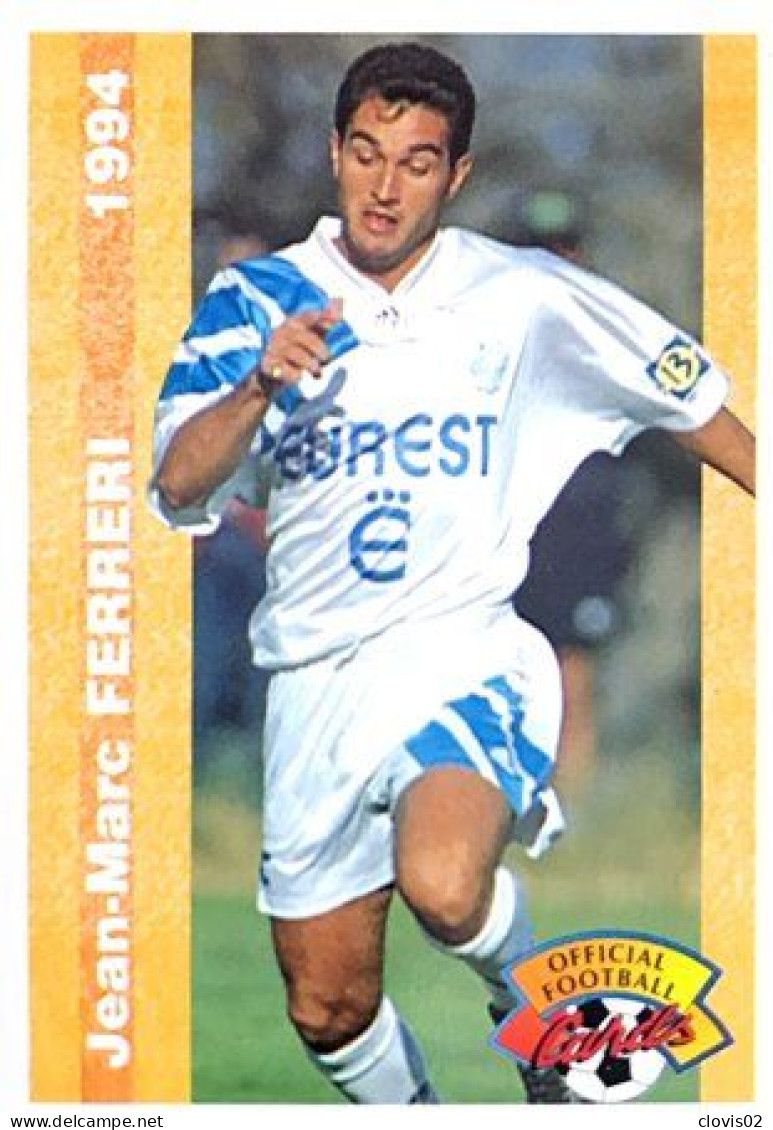 142 Jean-Marc Ferreri - Olympique De Marseille - Panini Official Football Cards 1994 - Tarjetas