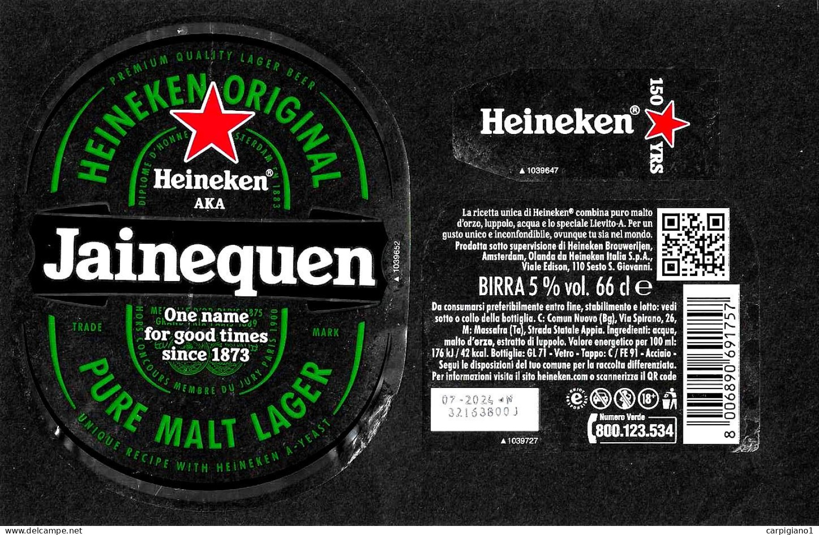 OLANDA - Etichetta Birra Beer Bière HEINEKEN Nome Sbagliato JAINEQUEN 150° Anniv. "one Name For Good Times Since 1873" - Birra