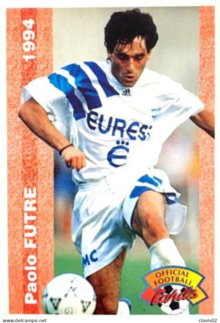 241 Paolo Futre - Olympique De Marseille - Panini Official Football Cards 1994 - Tarjetas