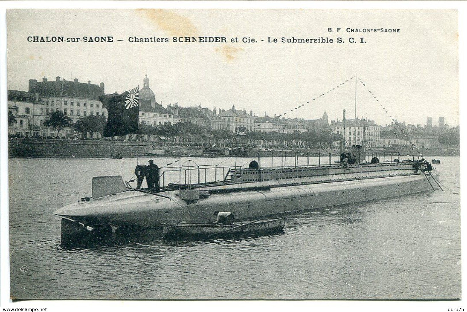 Militaria CPA Ecrite * CHALON Sur SAONE Chantiers SCHNEIDER Et Cie Le Submersible S.C.I. ( Sous-marin ) Editeur B.F. - Ausrüstung