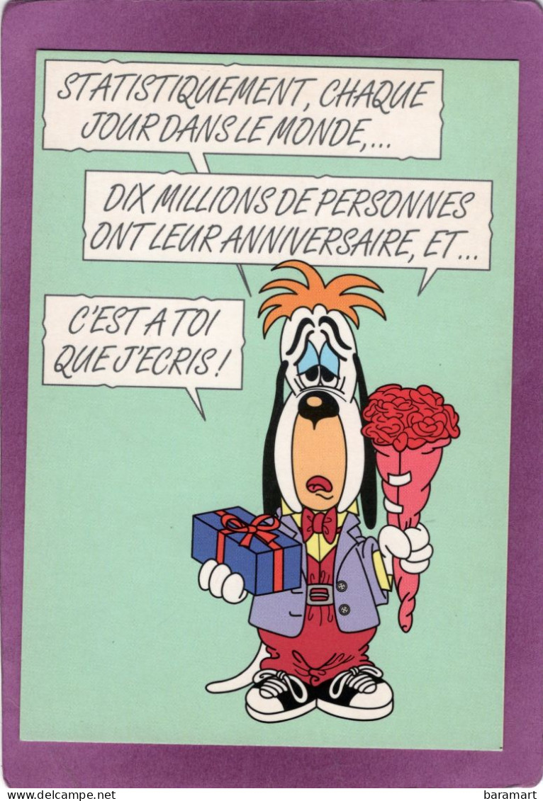 TEX AVERY TA 83 Chaque Jour Dans Le Monde Dix Millions De Personnes Ont Leur Anniversaire Et C'est à Toi Que J'écris ! - Cómics