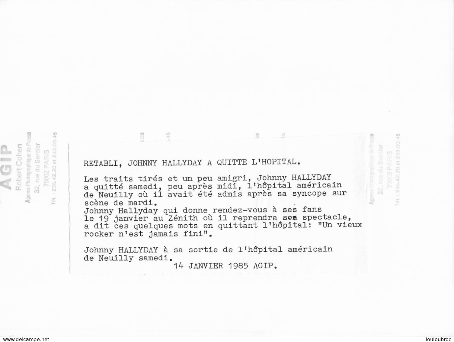 JOHNNY HALLYDAY 1985 A SA SORTIE DE L'HOPITAL AMERICAIN DE NEUILLY   PHOTO DE PRESSE  24X18CM - Personalità