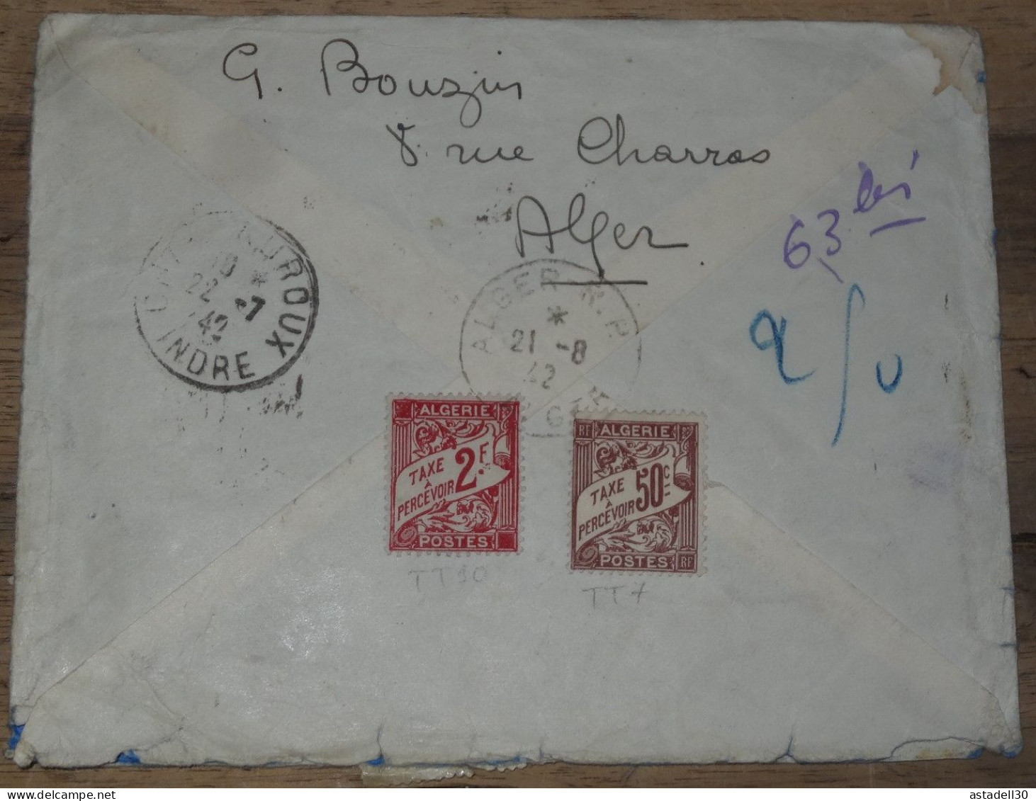 Enveloppe ALGERIE, Alger Pour Chateauroux, Avion, Taxée, Retour - 1942 ............ Boite1.......... 240424-2 - Brieven En Documenten
