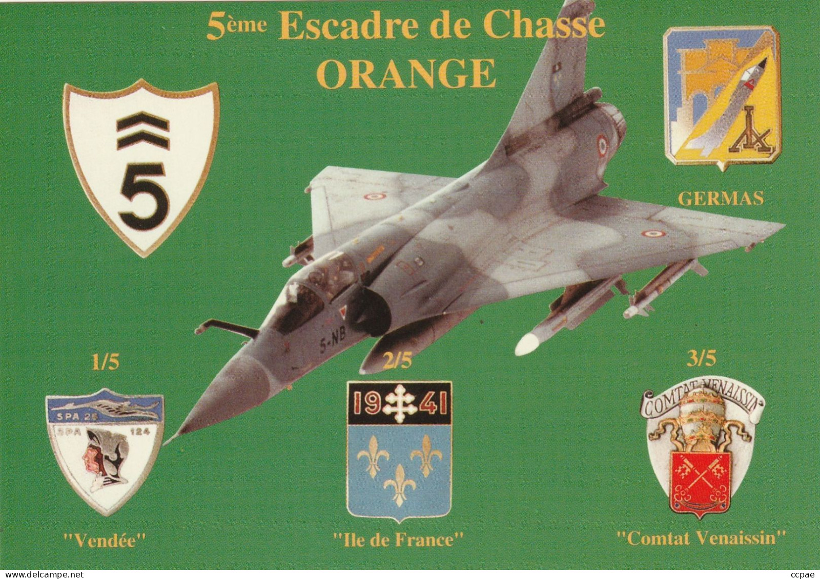 5ème Escadre De Chasse ORANGE - Autres & Non Classés