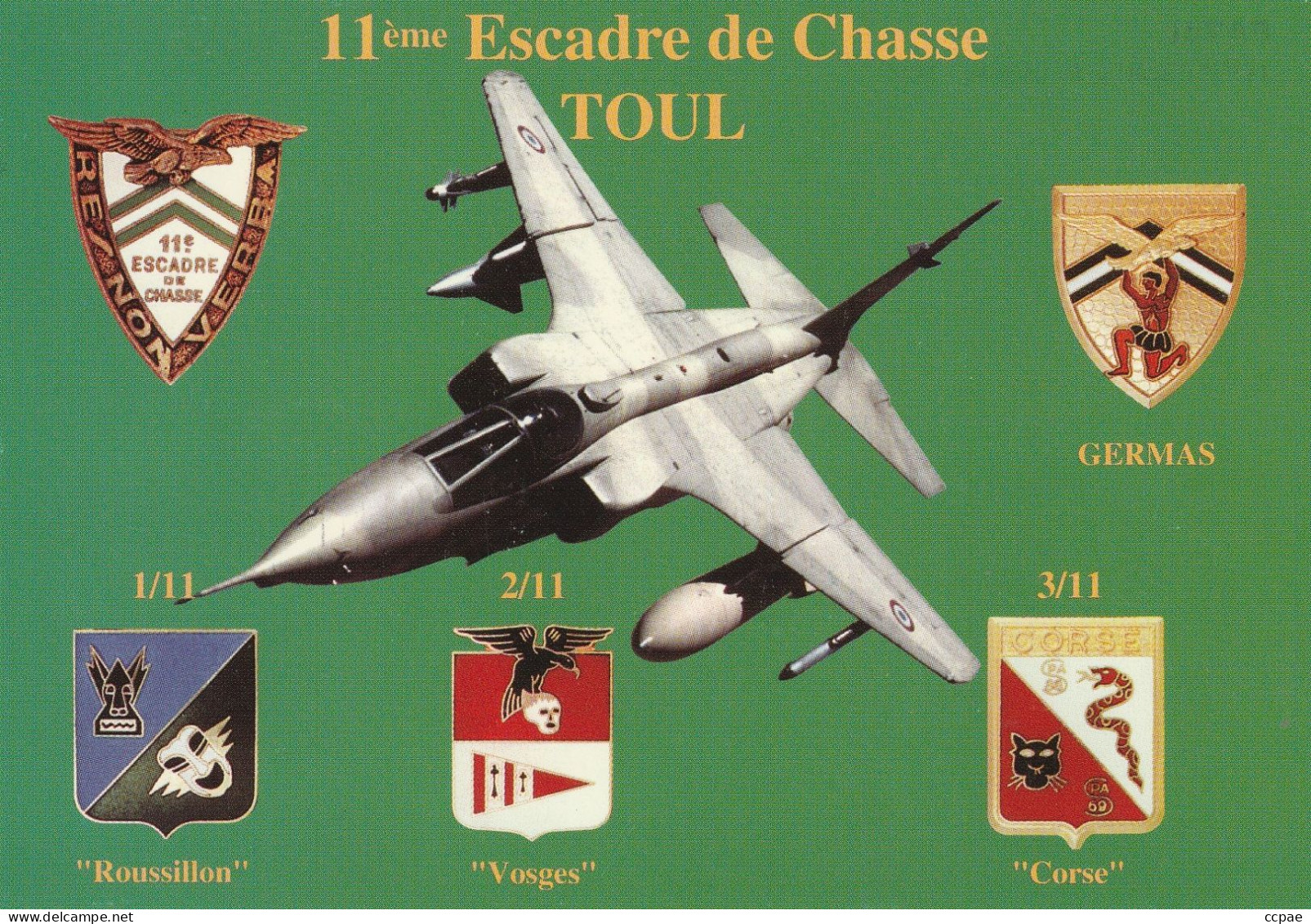 11ème Escadre De Chasse TOUL - Andere & Zonder Classificatie