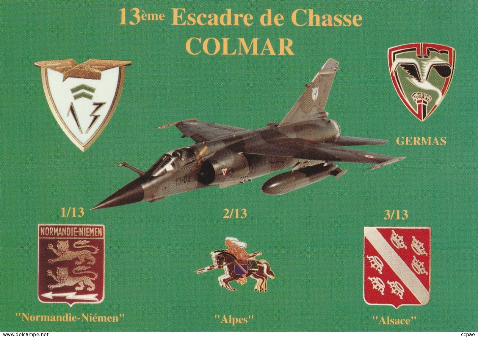 13ème Escadre De Chasse COLMAR - Sonstige & Ohne Zuordnung